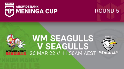 26 March - Mal Meninga Cup Round 5 - Wynnum Manly Seagulls v Tweed Seagulls