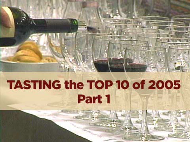 Tasting the Top 10 of 2005, part 1