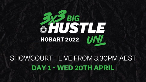 20 April - 3x3 Big Hustle Nationals - Day 1- Show Court