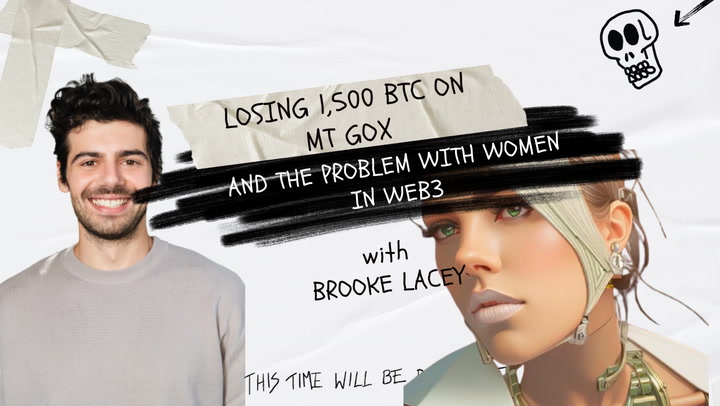 Losing 1500 BTC on Mt Gox and the Problem with Women in Web3