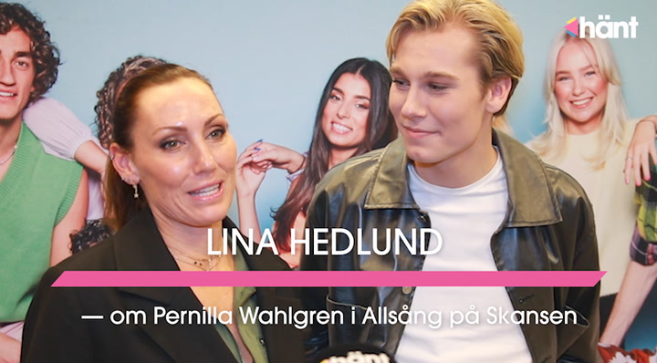 Lina Hedlund om Pernilla Wahlgren: ”Herregud...”
