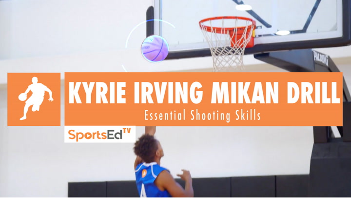 The Kyrie Irving Mikan Drill