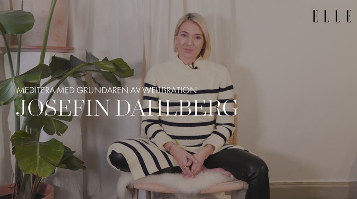 Meditera med grundaren av Wellbration - Josefin Dahlberg