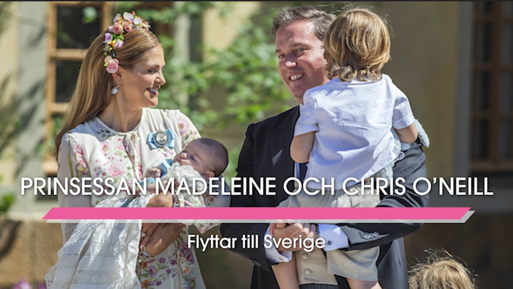 Prinsessan Madeleine och Chris O'Neill flyttar till Sverige