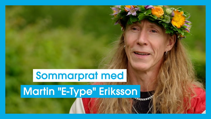 Sommarprat med Martin "E-Type" Eriksson