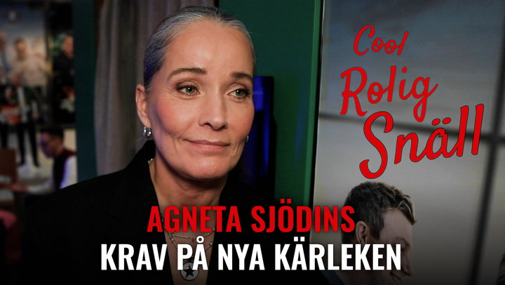 Agneta Sjödins hemliga krav på nya kärleken