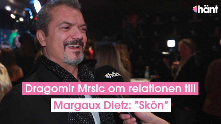 Dragomir Mrsic om relationen till Margaux Dietz: ”Skön”