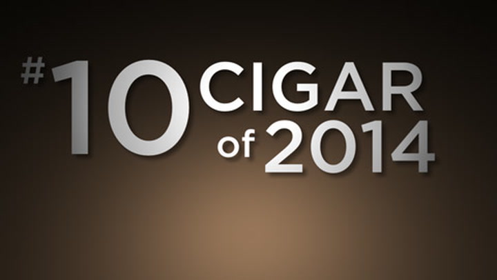 No. 10 Cigar of 2014