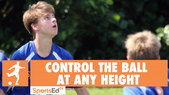 CONTROL THE BALL AT ANY HEIGHT • Ages 10-13