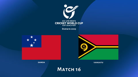 19 June - 2023 ICC U19s EAST ASIA PACIFIC WORLD CUP QUALIFIER - Samoa v Vanuatu