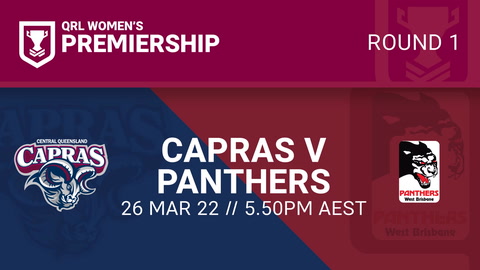 26 March - BMD Premiership Round 1 - CQ Capras v West Brisbane Panthers