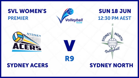 18 June - SVL - R9 - Womens - Sydney Acers v Sydney North