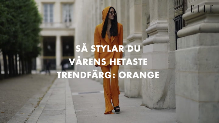 Så stylar du orange – säsongens stora trendfärg