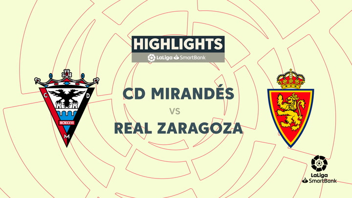 LaLiga SmartBank (J7): resumen y goles del Mirandés 2-0 Zaragoza