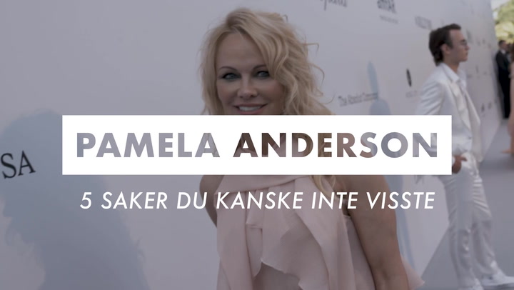 5 saker du kanske inte visste om Pamela Anderson