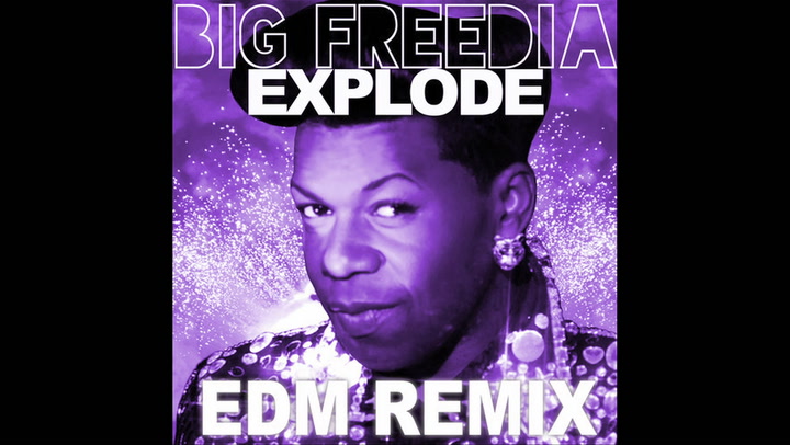 Shows: Big Freedia Queen of Bounce: "Explode" EDM Remix