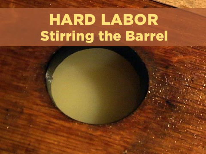 Hard Labor 9: Stir that Barrel!