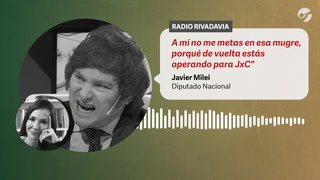Tenso cruce de Javier Milei con Cristina Pérez en Radio Rivadavia