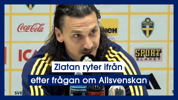 Zlatan ryter ifrån efter frågan om Allsvenskan