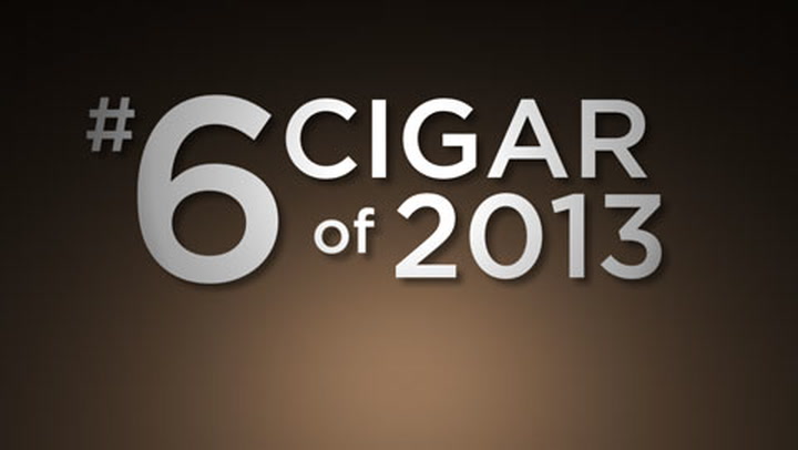 No. 6 Cigar of 2013