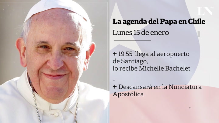La agenda del Papa Francisco en su visita a Chile