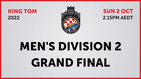2 October - King Tom Sydney - Men's Division 2 Grand Final