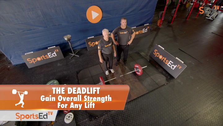 The Deadlift: Gain Overall Strength For Any Lift