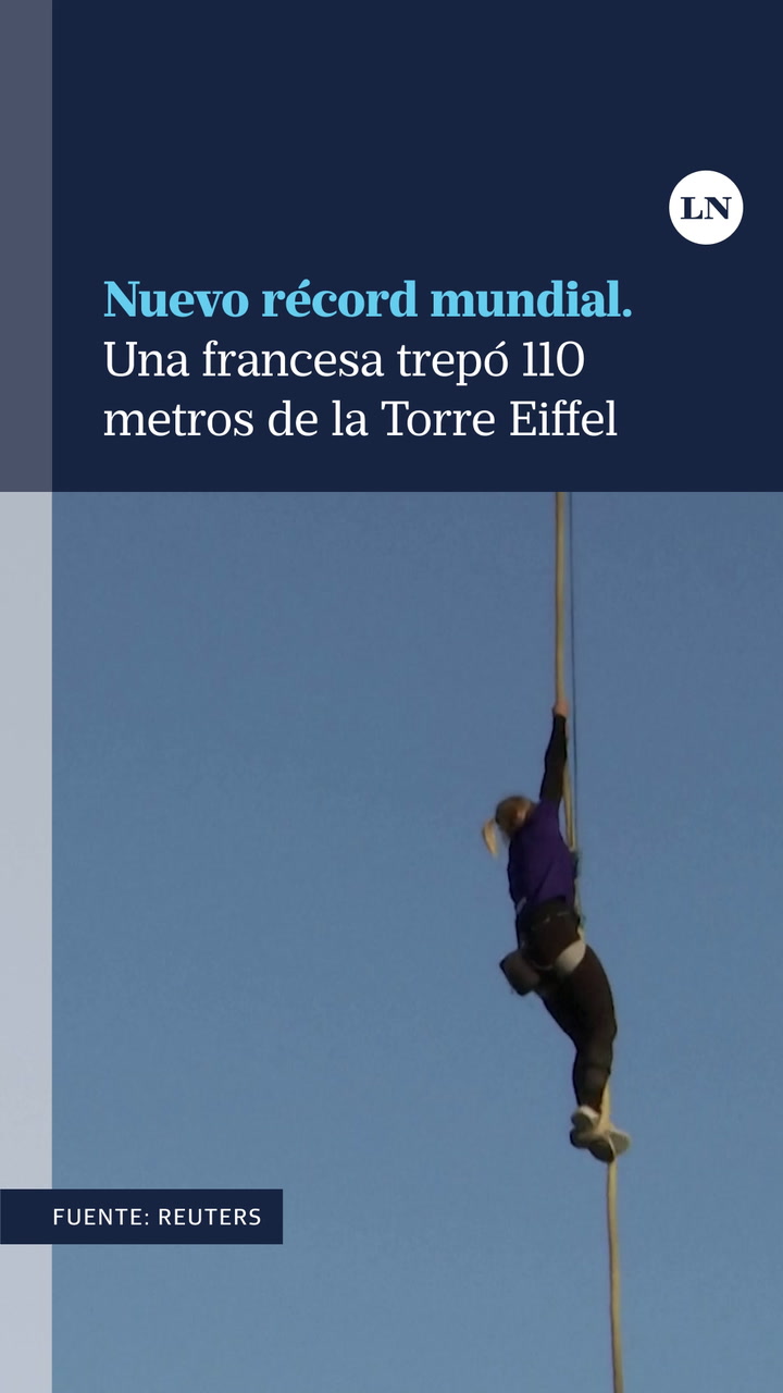Nuevo récord mundial. Una francesa trepó 110 metros de la Torre Eiffel