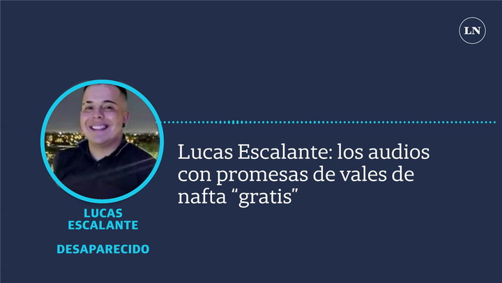 Lucas Escalante: los audios con promesas de vales de nafta “gratis”