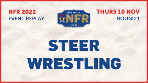 10 November - NFR - Round 1 - Steer Wrestling