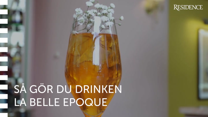 Så gör du drinken La Belle Epoque