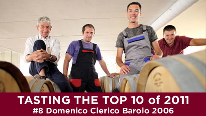 #8 of 2011: Tasting Domenico Clerico Barolo