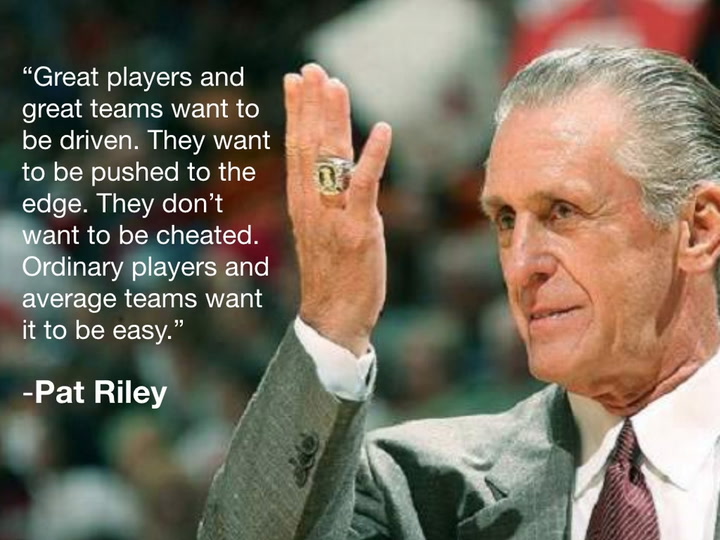 Pat Riley Quote