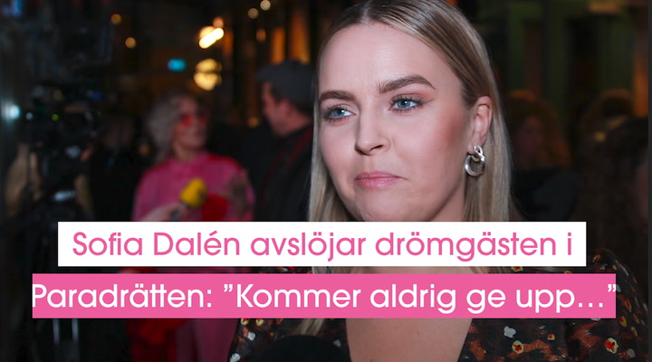 Sofia Dalén avslöjar drömgästen i Paradrätten: ”Kommer aldrig ge upp…”