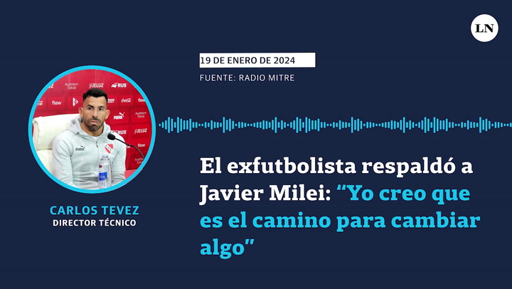 Carlos Tevez respaldó a Javier Milei: “Este es el camino para cambiar algo”