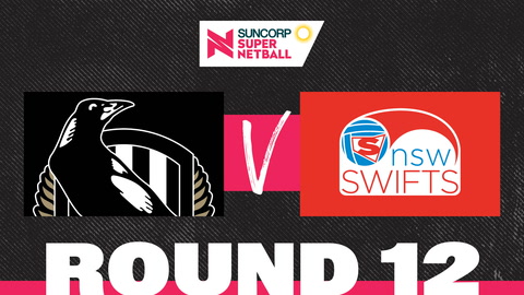 28 May - Round 11 - Magpies v Swifts