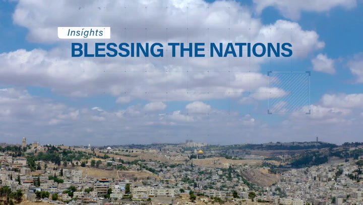 Insights: Blessing The Nations