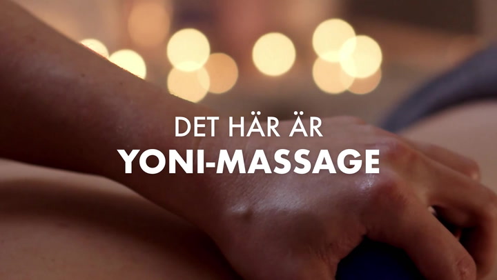 Yoni-massage - så fungerar det