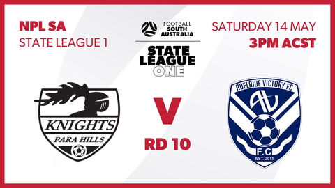 Para Hills Knights - SA NPL 2 v Adelaide Victory - SA NPL 2