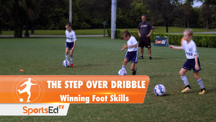 THE STEP OVER DRIBBLE - Winning Foot Skills • Ages 6-9