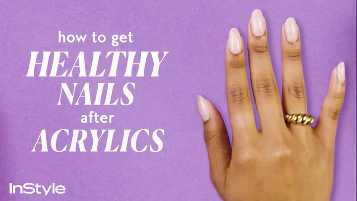 How To Get Healthy Nails After Acrylics Nails