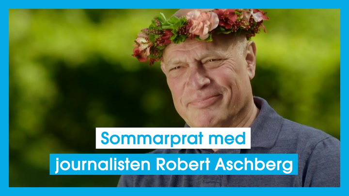Sommarprat med journalisten Robert Aschberg
