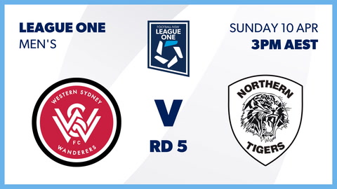 10 April - FNSW League One Men's - Round 5 - Western Sydney Wanderers FC v Northern Tigers FC