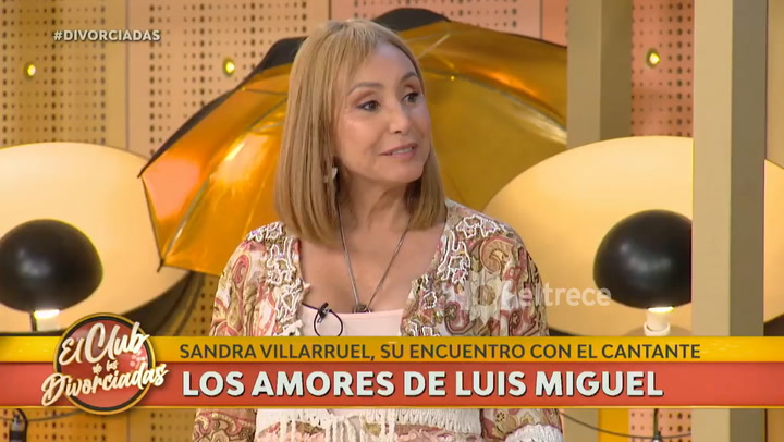 Sandra Villaruel hizo una confesión inédita sobre su romance con Luis Miguel