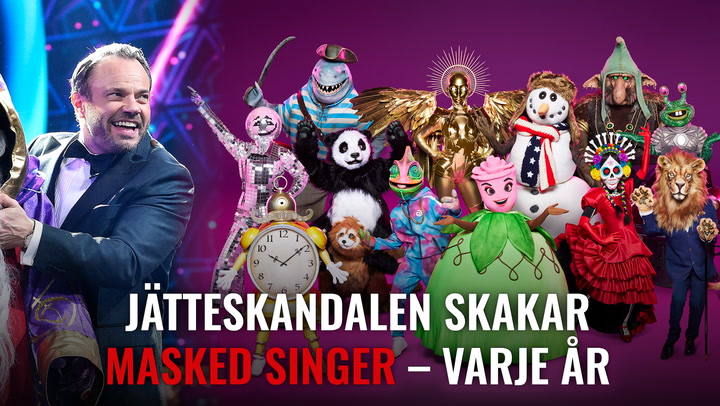 Jätteskandalen skakar Masked singer – varje år
