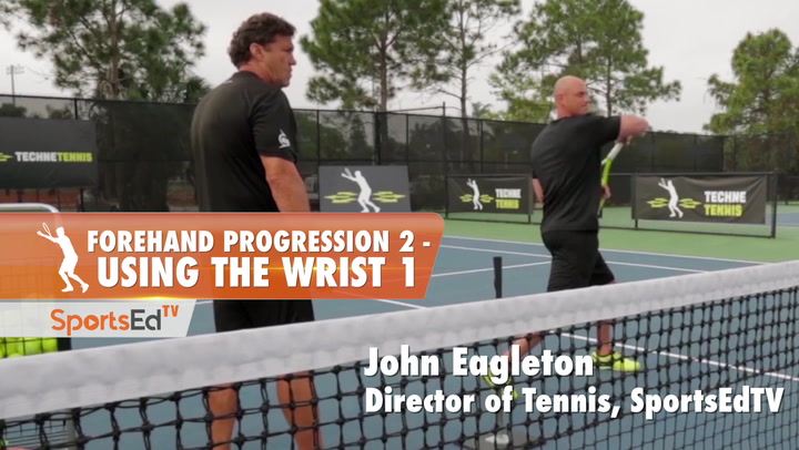Forehand Progression 2 - Using The Wrist Part 1