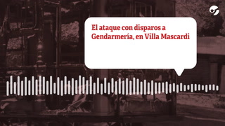 Así fue el ataque con disparos a Gendarmería, en Villa Mascardi