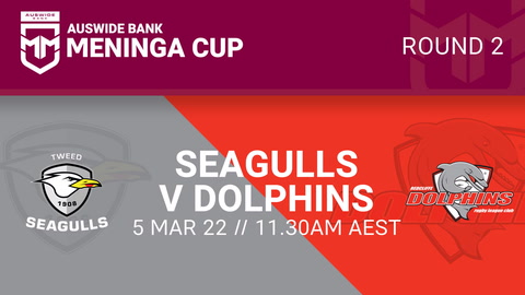 Round 2 - Tweed Seagulls - MMC vs Redcliffe Dolphins - MMC
