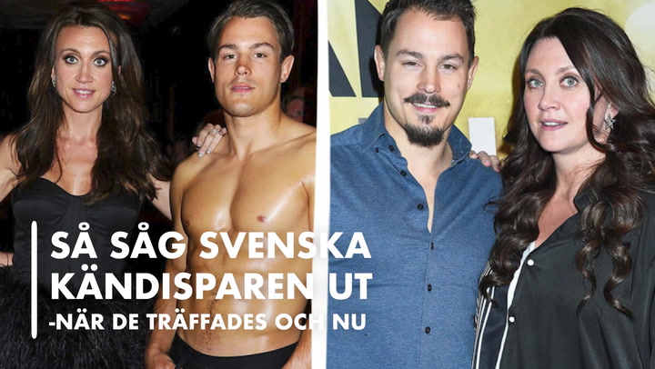 TV: Så såg svenska kändisparen ut - när de träffades och nu
