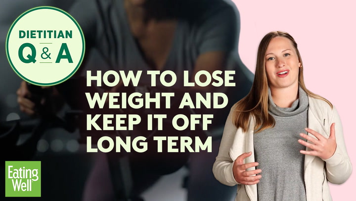 The Best Way to Lose Weight & Keep It Off Long Term, According to